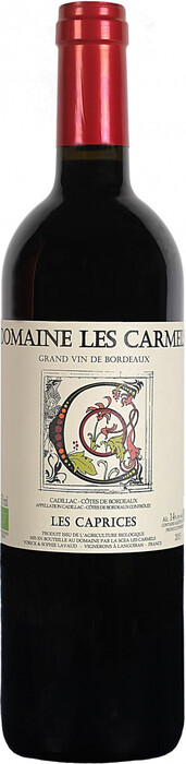 Вино Domaine Les Carmels, "Les Caprices", Cadillac-Cotes de Bordeaux AOC