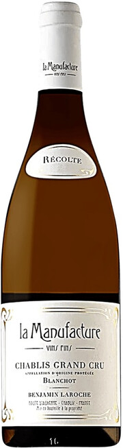 Вино La Manufacture, Chablis Grand Cru "Blanchot" AOP